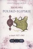 Okładka książki Stosunki polsko-egipskie w latach 1927-1945
