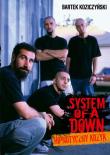 System Of A Down. Autor: Bartek Koziczyński. Dadada.pl Okładka książki System Of A Down