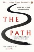 The Path A New Way to Think About Everything. Autor: Puett Michael, Gross-Loh Christine. Dadada.pl Okładka książki The Path A New Way to Think About Everything