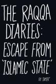 The Raqqa Diaries. Autor: Samer Mohammed. Dadada.pl Okładka książki The Raqqa Diaries