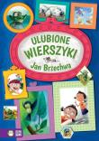 Ulubione wierszyki. Jan Brzechwa. Autor: Jan Brzechwa. Dadada.pl Okładka książki Ulubione wierszyki. Jan Brzechwa