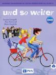 und so weiter Materiały ćwiczeniowe do języka niemieckiego dla klasy VI. Autor: Zastapiło Lucyna, Kozubska Marta. Dadada.pl Okładka książki und so weiter Materiały ćwiczeniowe do języka niemieckiego dla klasy VI