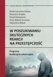 Okładka książki W poszukiwaniu skutecznych reakcji na przestępczość