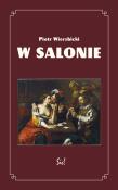 W salonie. Autor: Wierzbicki Piotr. Dadada.pl Okładka książki W salonie