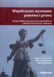 Współczesne wyzwania państwa i prawa. Autor: Łukasz Baratyński, Paweł Ramiączek, Spryszak Kamil. Dadada.pl Okładka książki Współczesne wyzwania państwa i prawa