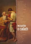 Wszystko o cudach. Autor: Chaberka Sylwia. Dadada.pl Okładka książki Wszystko o cudach