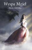 Wyspa Mgieł. Autor: Maria Zdybska. Dadada.pl Okładka książki Wyspa Mgieł
