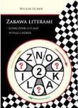 Zabawa literami. Koniczynki i o jaki wyraz chodzi. Autor: Wacław Uchlik. Dadada.pl Okładka książki Zabawa literami. Koniczynki i o jaki wyraz chodzi