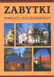 Zabytki powiatu raciborskiego. Autor: Wawoczny Grzegorz. Dadada.pl Okładka książki Zabytki powiatu raciborskiego