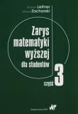 Zarys matematyki wyższej dla studentów Część 3. Autor: Leitner Roman, Zacharski Janusz. Dadada.pl Okładka książki Zarys matematyki wyższej dla studentów Część 3