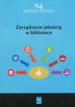 Zarządzanie jakością w bibliotece. Wydawca: SBP. Dadada.pl Opakowanie Zarządzanie jakością w bibliotece