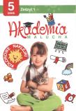 Okładka książki Akademia malucha dla 5-latka Zeszyt 1