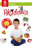 Okładka książki Akademia malucha dla 5-latka. Zeszyt 3