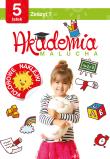 Okładka książki Akademia malucha dla 5-latka Zeszyt 7