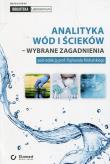 Analityka wód i ścieków wybrane zagadnienia. Autor: Rajmund Michalski (red. nauk.). Dadada.pl Okładka książki Analityka wód i ścieków wybrane zagadnienia