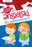 Angielski dla najmłodszych Klasa 1 Poziom A1. Autor: Paszylk Bartłomiej. Dadada.pl Okładka książki Angielski dla najmłodszych Klasa 1 Poziom A1