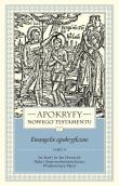 Apokryfy Nowego Testamentu Ewangelie apokryficzne Tom 1 część 2. Autor: ks. Marek Starowieyski. Dadada.pl Okładka książki Apokryfy Nowego Testamentu Ewangelie apokryficzne Tom 1 część 2