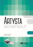 Artysta Biokulturowy Interfejs?. Autor: Pieniążek Marek. Dadada.pl Okładka książki Artysta Biokulturowy Interfejs?