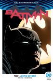 Batman.T.1 Jestem Gotham. Autor: Snyder Scott. Dadada.pl Okładka książki Batman.T.1 Jestem Gotham