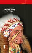 Biało-czerwony. Tajemnica Sat-Okha. Autor: Rosiak Dariusz. Dadada.pl Okładka książki Biało-czerwony. Tajemnica Sat-Okha