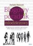 Okładka książki Blogowy poradnik młodzieżowy