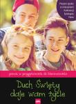 Duch Święty daje wam życie. Autor: Wilk Michał. Dadada.pl Okładka książki Duch Święty daje wam życie