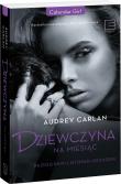 Dziewczyna na miesiąc. Październik-Listopad-Grudz.. Autor: Audrey Carlan. Dadada.pl Okładka książki Dziewczyna na miesiąc. Październik-Listopad-Grudz.