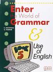 Enter the World of Grammar Book 5. Autor: E.Moutsou, S.Parker. Dadada.pl Okładka książki Enter the World of Grammar Book 5