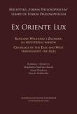 Okładka książki 'Ex Oriente Lux'. Kościoły wschodu i zachodu na przestrzeni wieków