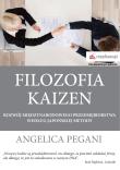 Filozofia Kaizen. Autor: Pegani Angelica. Dadada.pl Okładka książki Filozofia Kaizen