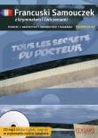 Francuski Samouczek z kryminałem i ćwicz Tous les secrets du docteur. Autor: Agnieszka Wrzesińska. Dadada.pl Okładka książki Francuski Samouczek z kryminałem i ćwicz Tous les secrets du docteur