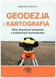 Geodezja i Kartografia. Zbiór aktualnych przepisów z praktycznym komentarzem. Autor: Arkadiusz Kampczyk. Dadada.pl Okładka książki Geodezja i Kartografia. Zbiór aktualnych przepisów z praktycznym komentarzem