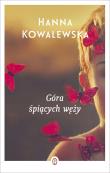 Góra śpiących węży. Autor: Kowalewska Hanna. Dadada.pl Okładka książki Góra śpiących węży