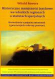 Okładka książki Historyczne mniejszości językowe we włoskich...