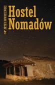 Hostel Nomadów. Autor: Nowaczewski Artur. Dadada.pl Okładka książki Hostel Nomadów