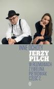Inne ochoty. Autor: Jerzy Pilch. Dadada.pl Okładka książki Inne ochoty