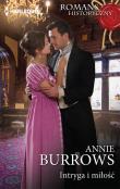 Intryga i miłość. Autor: Burrows Annie. Dadada.pl Okładka książki Intryga i miłość