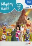 J.Polski SP 7/1 Między Nami ćw. wersja A GWO. Autor: A. Łuczak, E. Prylińska. Dadada.pl Okładka książki J.Polski SP 7/1 Między Nami ćw. wersja A GWO
