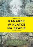Okładka książki Kanarek w klatce na szafie