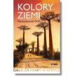 Kolory ziemi. Autor: Jaworski Maciej. Dadada.pl Okładka książki Kolory ziemi