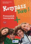 Kompass Team 1 Przewodnik nauczyciela 7-8. Autor: Irena Nowicka, Wieruszewska Dorota. Dadada.pl Okładka książki Kompass Team 1 Przewodnik nauczyciela 7-8