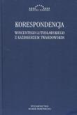 Korespondencja Wincentego Lutosławskiegoz Kazimierzem Twardowskim. Autor: Twardowski Kazimierz, Wincenty Lutosławski. Dadada.pl Okładka książki Korespondencja Wincentego Lutosławskiegoz Kazimierzem Twardowskim