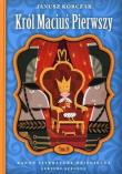 Okładka książki Król Maciuś Pierwszy