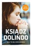 Ksiądz Dolindo. Autor: Beata Legutko, Wielek Marta. Dadada.pl Okładka książki Ksiądz Dolindo