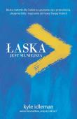 Łaska jest silniejsza. Autor: Idleman Kyle. Dadada.pl Okładka książki Łaska jest silniejsza