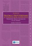 Lingua Erazma z Rotterdamu w staropolskim przekładzie Warsztat pracy tłumacza w XVI wieku. Autor: Piasecka Maria. Dadada.pl Okładka książki Lingua Erazma z Rotterdamu w staropolskim przekładzie Warsztat pracy tłumacza w XVI wieku