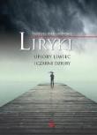Liryki, upiory liwiec i czarne dziury. Autor: Mieszkowski Tadeusz. Dadada.pl Okładka książki Liryki, upiory liwiec i czarne dziury