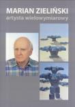 Marian Zieliński. Postać wielowymiarowa. Autor: Tkaczyk Jolanta. Dadada.pl Okładka książki Marian Zieliński. Postać wielowymiarowa