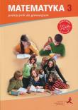 Matematyka GIM 3 Z Plusem Podręcznik w.2017 GWO. Autor: M. Dobrowolska (red.). Dadada.pl Okładka książki Matematyka GIM 3 Z Plusem Podręcznik w.2017 GWO