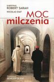 Moc milczenia. Autor: Sarah Robert, Diat Nicolas. Dadada.pl Okładka książki Moc milczenia